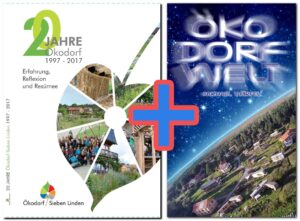 20 Jahre Ökodorf Sieben Linden + Öko Dorf Welt